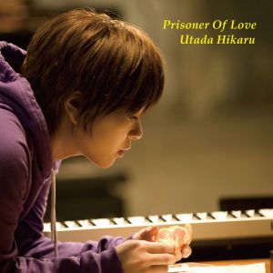 宇多田ヒカル – Prisoner Of Love【44.1kHz／16bit】日本区-OppsUplus音乐王国