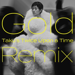 宇多田ヒカル – Gold　～また逢う日まで～ (Taku＇s Twice Upon a Time Remix)【96kHz／24bit】日本区-OppsUplus音乐王国