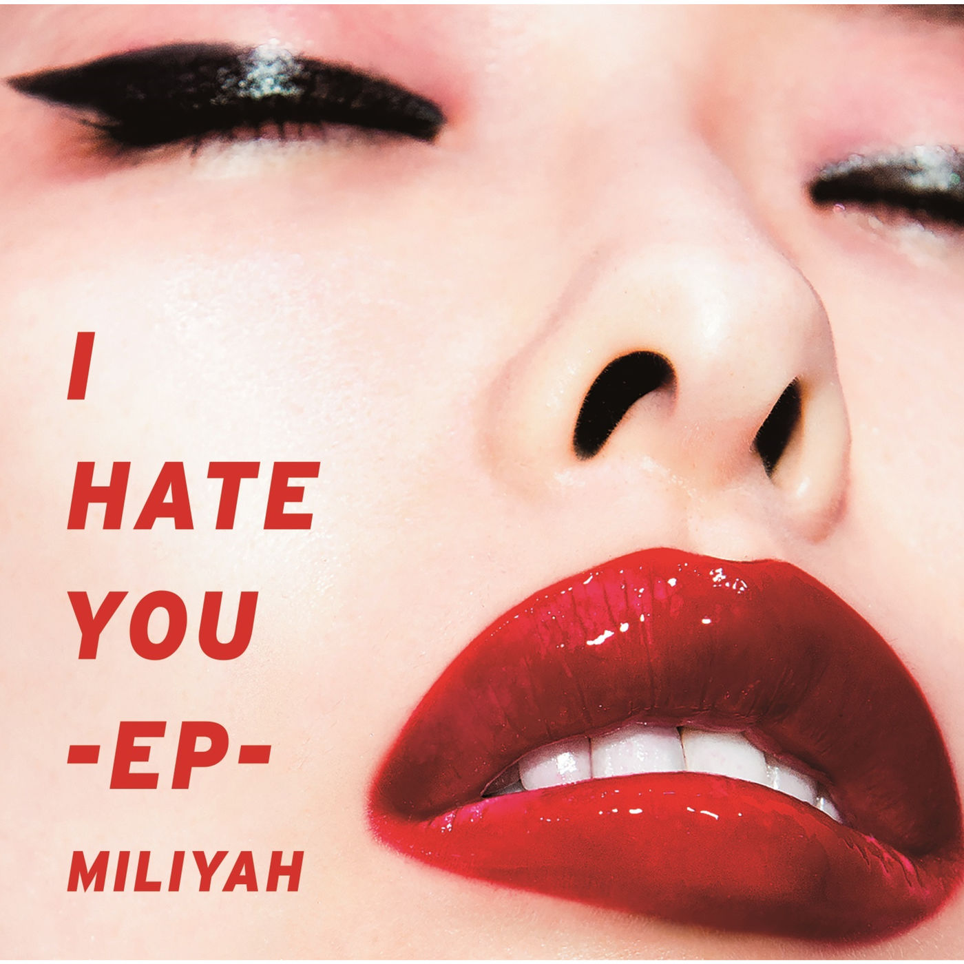 加藤ミリヤ – I HATE YOU-EP-【44.1kHz／16bit】日本区-OppsUplus音乐王国