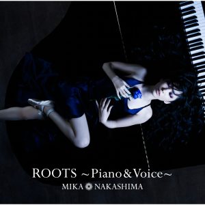 中島　美嘉 – ROOTS〜Piano ＆ Voice〜【44.1kHz／16bit】日本区-OppsUplus音乐王国