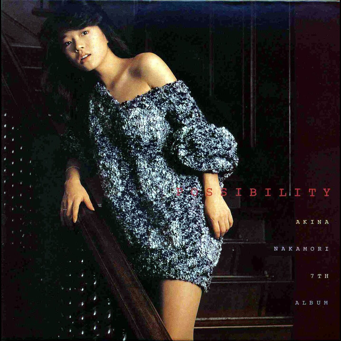 中森　明菜 – POSSIBILITY AKINA NAKAMORI 7TH ALBUM【44.1kHz／16bit】日本区-OppsUplus音乐王国