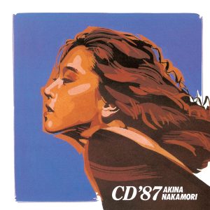 中森　明菜 – CD＇87【44.1kHz／16bit】日本区-OppsUplus音乐王国