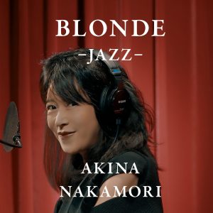 中森　明菜 – BLONDE -JAZZ- (JAZZ)【96kHz／24bit】日本区-OppsUplus音乐王国