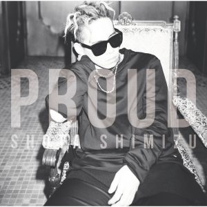 清水　翔太 – PROUD【44.1kHz／16bit】日本区-OppsUplus音乐王国