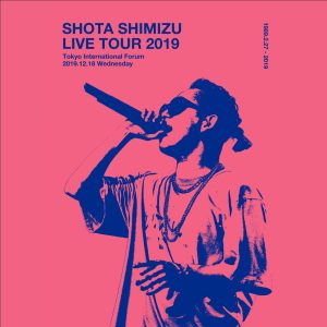 清水　翔太 – SHOTA SHIMIZU LIVE TOUR 2019【44.1kHz／16bit】日本区-OppsUplus音乐王国