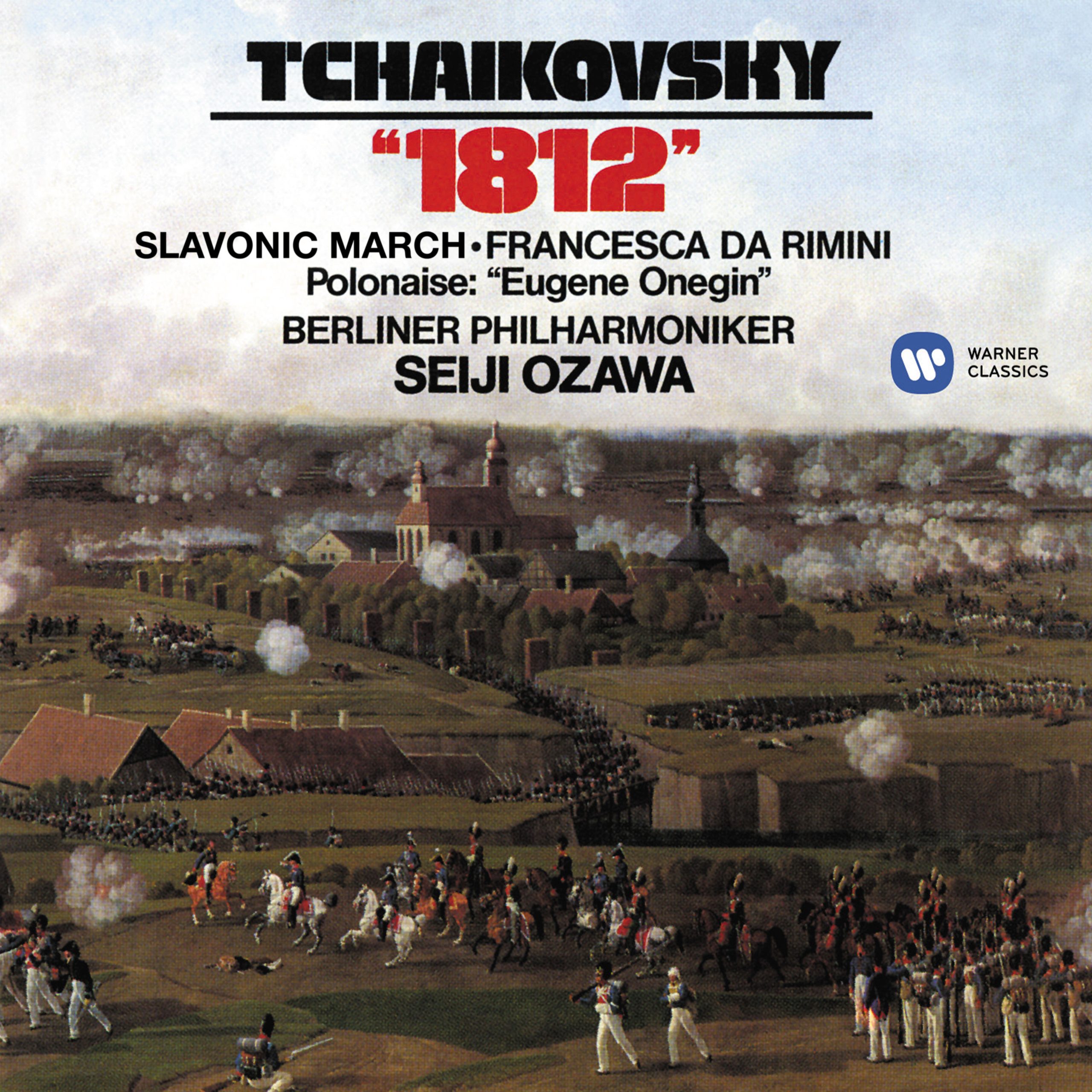 小澤　征爾 – Tchaikovsky： 1812, Slavonic March, Francesca da Rimini ＆ Polonaise from Eugene Onegin【44.1kHz／16bit】日本区-OppsUplus音乐王国