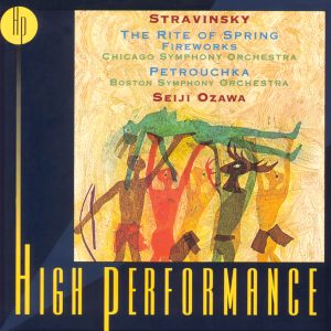 小澤　征爾 – Stravinsky： Petrouchka, The Rite Of Spring, Fireworks【44.1kHz／16bit】日本区-OppsUplus音乐王国