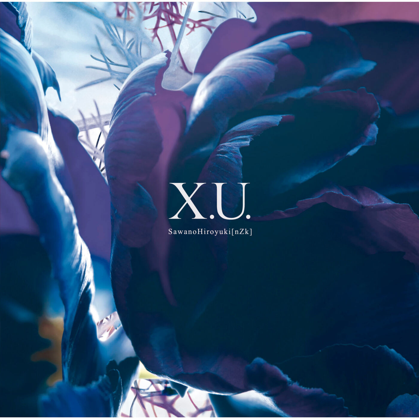 SawanoHiroyuki[nZk] – X.U. ｜ scaPEGoat【44.1kHz／16bit】日本区-OppsUplus音乐王国