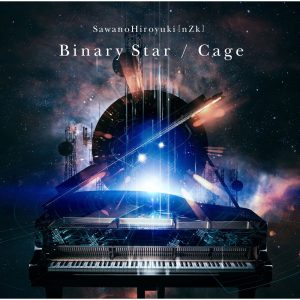 SawanoHiroyuki[nZk] – Binary Star／Cage【44.1kHz／16bit】日本区-OppsUplus音乐王国