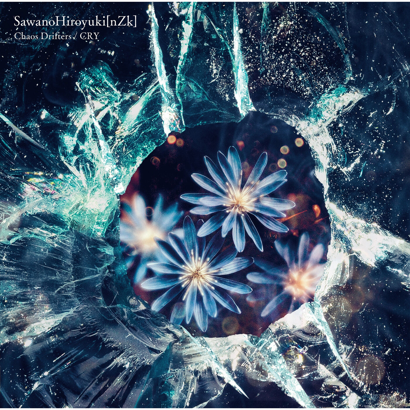 SawanoHiroyuki[nZk] – Chaos Drifters ／ CRY【44.1kHz／16bit】日本区-OppsUplus音乐王国
