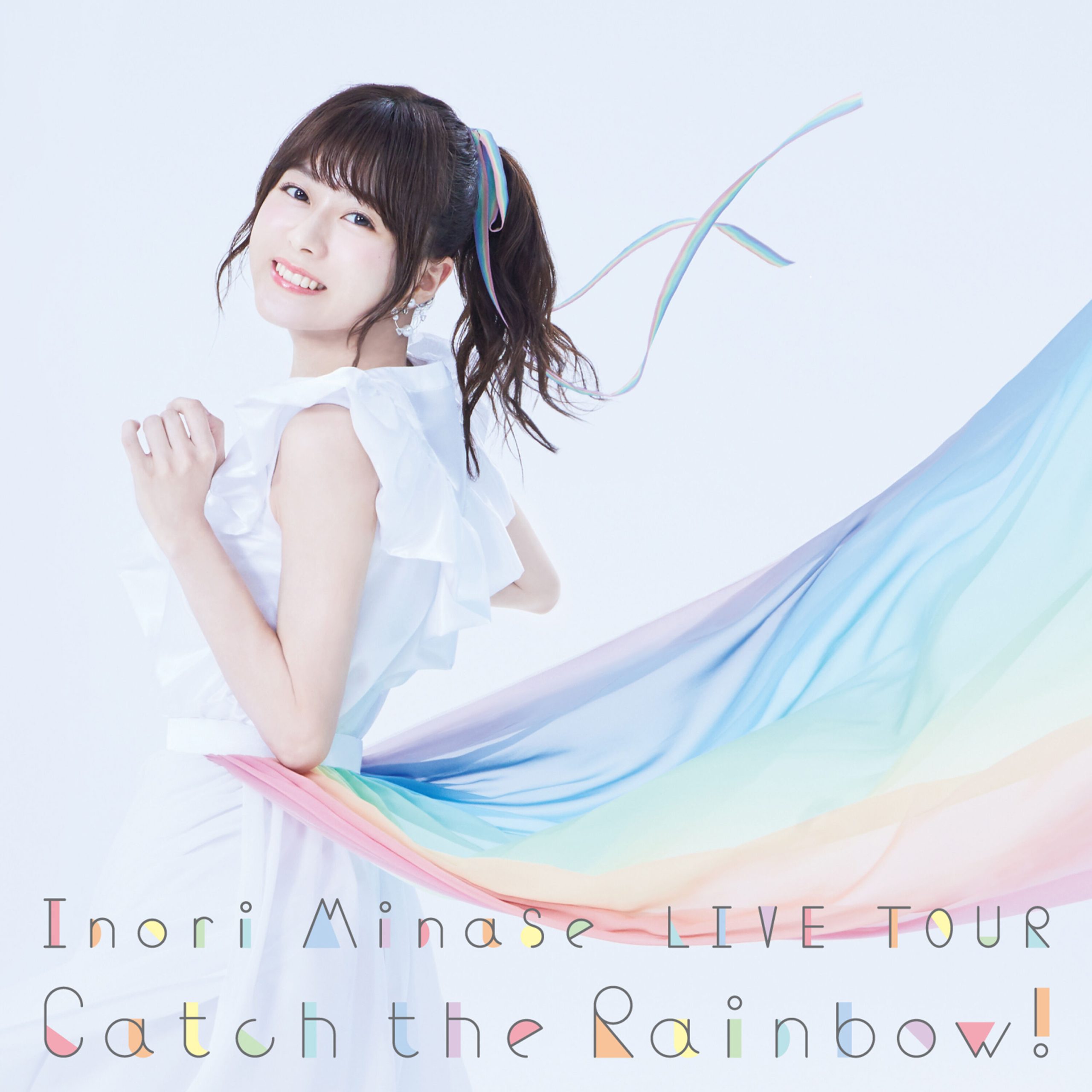 水瀬　いのり – Inori Minase LIVE TOUR 2019 Catch the Rainbow!【44.1kHz／16bit】日本区-OppsUplus音乐王国
