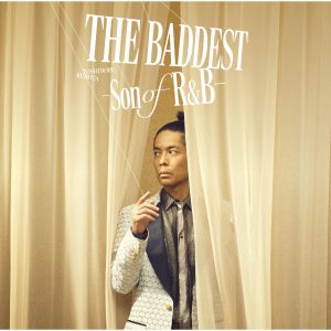久保田　利伸 – THE BADDEST ～Son of R＆B～【44.1kHz／16bit】日本区-OppsUplus音乐王国