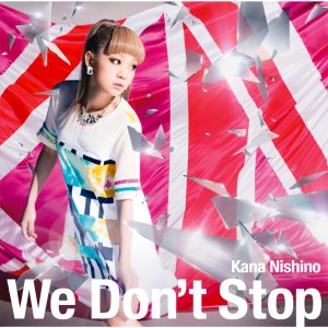 西野　カナ – We Don＇t Stop【44.1kHz／16bit】日本区-OppsUplus音乐王国