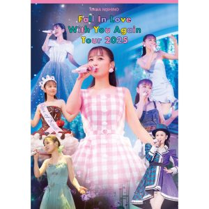 西野　カナ – Fall In Love With You Again Tour 2025 (Live on Fall In Love With You Again Tour 2025)【44.1kHz／16bit】日本区-OppsUplus音乐王国