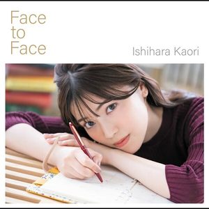 石原夏織 – Face to Face【96kHz／24bit】日本区-OppsUplus音乐王国
