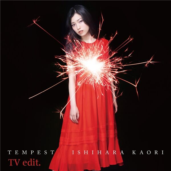 石原夏織 - TEMPEST(TV size ver.)【96kHz／24bit】日本区-OppsUplus音乐王国